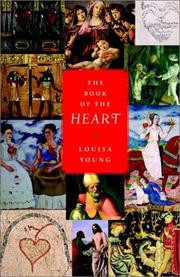 Cover of: The Book of the Heart by Louisa Young