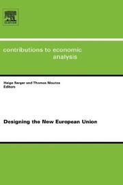 Cover of: Designing the New European Union, Volume 279 (Contributions to Economic Analysis) (Contributions to Economic Analysis) | 