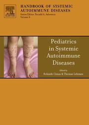 Cover of: Pediatrics in Systemic Autoimmune Diseases, Volume 6 (Handbook of Systemic Autoimmune Diseases) (Handbook of Systemic Autoimmune Diseases) by 
