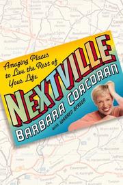 Cover of: Nextville: Amazing Places to Live the Rest of Your Life