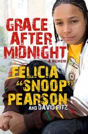 Cover of: Grace After Midnight by Felicia Pearson