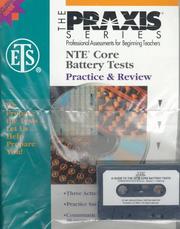 Cover of: A Guide to the Nte Core Battery Texts: The Only Practice and Review Book With Actual-Not Simulated-Exams/Book and Cassette (Guide to the Nte Core Battery Tests)