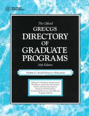 Cover of: The Official Gre Cgs Directory of Graduate Programs: Social Sciences, Education (Directory of Graduate Programs Vol C: Social Science, Education)
