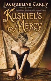 Cover of: Kushiel's Mercy by Jacqueline Carey