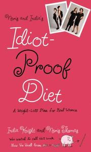 Cover of: Neris and India's Idiot-Proof Diet: A Weight-Loss Plan for Real Women