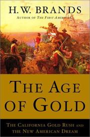 Cover of: The age of gold | Henry William Brands