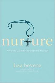 Cover of: Nurture by Lisa Bevere, Lisa Bevere