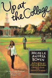 Cover of: Up at the College by Michele Andrea Bowen