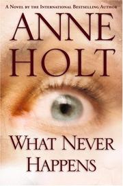Cover of: What Never Happens by Anne Holt