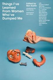 Cover of: Things I've Learned From  Women Who've Dumped Me by Ben Karlin