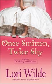 Cover of: Once Smitten, Twice Shy: Wedding Veil Wishes - 2