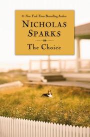 Cover of: The Choice by Nicholas Sparks