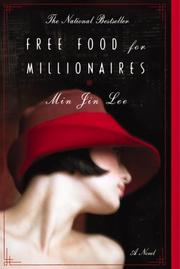 Cover of: Free Food for Millionaires by Min Jin Lee