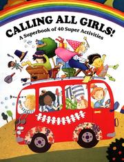 Cover of: Calling All Girls! | Emily Neye