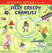 Cover of: Silly Creepy Crawlies (Glitter Tattoos)