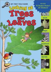 Cover of: Looking at Trees and Leaves (My First Field Guides)