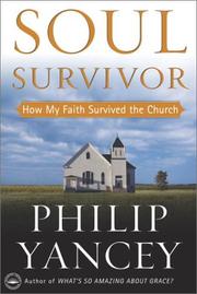 Cover of: Soul Survivor by Philip Yancey