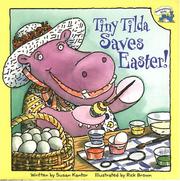 Cover of: UC Tiny Tilda Saves Easter (Reading Railroad) by Susan Kantor