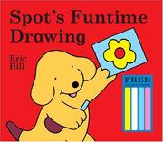 Cover of: Spot's Funtime Drawing (Spot)