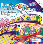 Cover of: Magnetic Travel Fun : 20 Magnetic Board Games