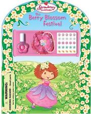Cover of: The Berry Blossom Festival (Strawberry Shortcake) by Megan E. Bryant