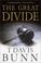 Cover of: The Great Divide (Marcus Glenwood Series #2)