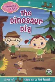 Cover of: The Dinosaur Dig (Franny's Feet)