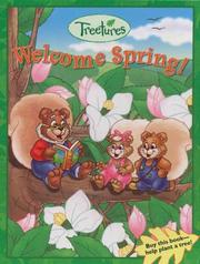 Cover of: Welcome Spring! (Treetures)