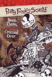 Cover of: Been there, crossed over by Chris P. Flesh