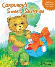 Cover of: Corduroy's Sweet Surprise (Corduroy (Board Book)) by Don Freeman