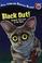Cover of: Black Out!: Animals That Live in the Dark
