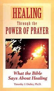 Cover of: Healing through the Power of Prayer