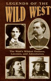 Cover of: Legends of the Wild West by Consumer Guide editors