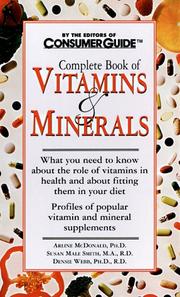 Cover of: The Complete Book of Vitamins and Minerals by Consumer Guide editors