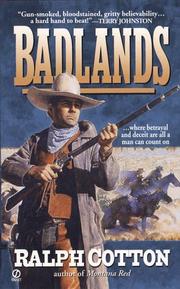 Cover of: The Badlands (Big Iron Series , No 2) by Ralph Cotton