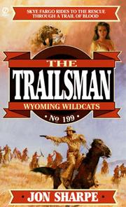 Cover of: Trailsman 199: Wyoming Wildcats