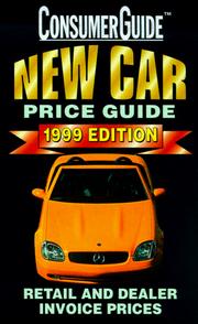 New Car Price Guide 1999 (Serial) by Consumer Guide editors