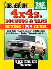 Cover of: 4x4s, Pickups, and Vans Buying Guide 1999 (4x4s, Pickups and Vans: Buying Guide) by Consumer Guide editors