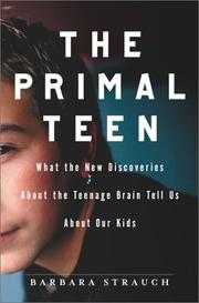 Cover of: The Primal Teen by Barbara Strauch