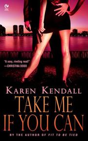Cover of: Take Me If You Can by Karen Kendall