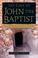 Cover of: The Cave of John the Baptist