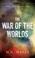 Cover of: The War of the Worlds