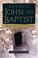 Cover of: The Cave of John the Baptist