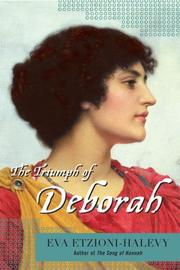 Cover of: The Triumph of Deborah by Eva Etzioni-Halevy