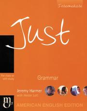 Cover of: Just Grammar: Intermediate American English Version: The Just Series