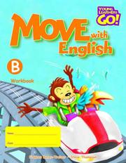 Cover of: Move with English (Young Learners Go! S.) by Frances Bates-Treloar, Steve Thompson