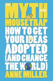 Cover of: The Myth of the Mousetrap