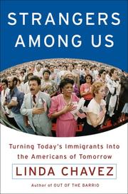 Cover of: Strangers Among Us: Turning TodayÆs Immigrants into the Americans of Tomorrow