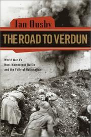 Cover of: The Road to Verdun by Ian Ousby