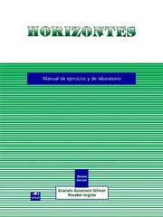 Cover of: Horizontes: Manual de ejercicios y de laboratorio